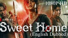 Sweet Home - s01e04 Episode 4 (English Dubbed)