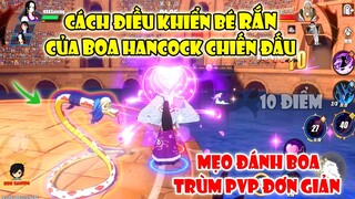 One Piece Fighting Path - Hướng Dẫn Điều Khiển Rắn Cắn Và Cách Đánh Boa Hancock Marineford