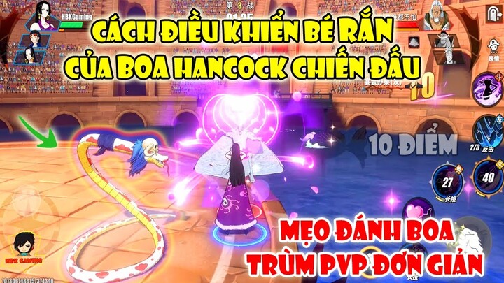 One Piece Fighting Path - Hướng Dẫn Điều Khiển Rắn Cắn Và Cách Đánh Boa Hancock Marineford