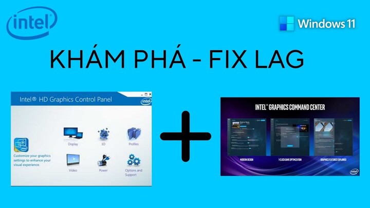 SẢM PHẨM INTEL TỐI ƯU TỐT? | CÁCH TỐI ƯU CHO CONTROL PANEL VÀ COMMAND CENTER