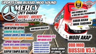 UPDATE OBB MOD SOUND MERCY JET DARAT KREKET BUSSID V3.5 | MARKAS RAOS ECO | BUS SIMULATOR INDONESIA