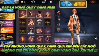 Free Fire|Top vòng quay vàng ngon nhất thế giới quà xịn bất ngờ - Anh em thích vòng quay nào nhất
