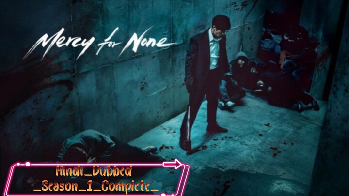 Mercy_for_None_(2025)_ Hindi_Dubbed_Season_ 1_Complete_ Full movie