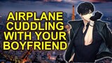 Airplane Cuddling With Your Comfy Boyfriend「ASMR Roleplay/M4A/Kissing」
