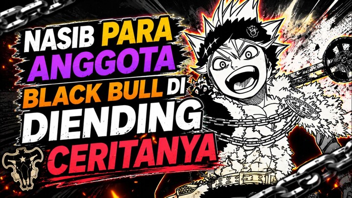 Nasib anggota black bull😯🤔