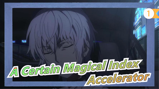 [A Certain Magical Index AMV/Accelerator] Break free from darkness And Advance While Burdening Sin_1