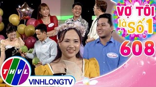 Vợ tôi là số 1 (25/6/2023)