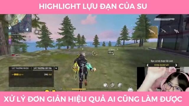 Highlight lựu đạn của Su