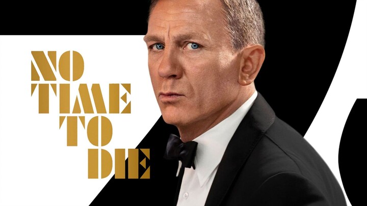 No Time To Die | Daniel Craig, Ana de Armas, Rami Malek | Action Movie