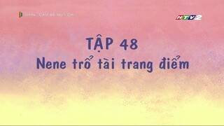[Lồng tiếng] Shin – Cậu bé bút chì | Tập 048 - Nene trổ tài trang điểm
