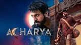 Acharya Full Movie - New Blockbuster Hindi Dubbed Action Movie 2023 | New South Indian Movies