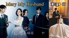 Mary My Husband ep 8 Sub indo (Mosar_drakor)