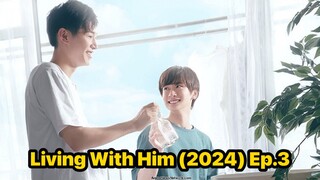 Kare no Iru Seikatsu (2024) Ep.3 Eng Sub