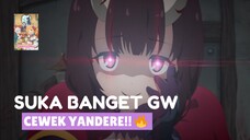 I Love Yandere Girl!!! Love Banget Pokoknya 😘