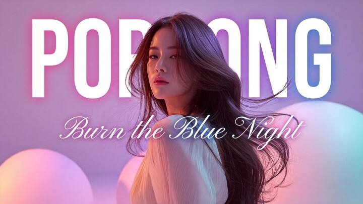 Burn the Blue Night