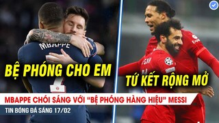 TIN BÓNG ĐÁ 17/2| Nhờ Messi, Mbappe càng đá càng BAY; Liver vượt khó hạ Inter, Bayern hòa hú vía