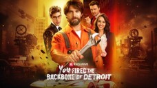 You Fired The Backbone of Detroit