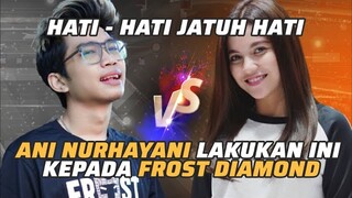Frost Diamond vs Ani Nurhayani: Kali Ini Gamer Cewek Nantangin Frost! Bisa Menang? | MRI PanSos Kap
