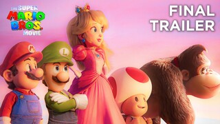 The Super Mario Bros. Movie – FINAL TRAILER (2023) Universe Pictures (HD)