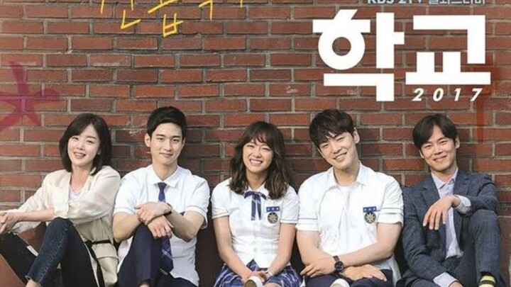 Episode 13 : School 2017 (2017) [Eng Sub]