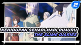 Kehidupan Sehari-hari Rimuru | The Slime Diaries/MAD_2