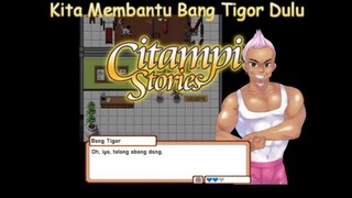 Bang Tigor Butuh Bantuan Kita |Citampi Stories Part 14