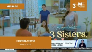 MESSAGE: 3 Sisters, 1 Lover • May 17, 2025 | Magpakailanman