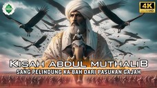 Kisah Abdul Muthalib Kakek Nabi Muhammad SAW yang Penuh Hikmah