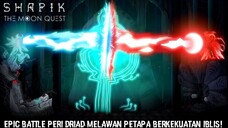 Apakah Peri Driad Bisa Mengalahkan Petapa Yang Berubah Menjadi Iblis?!|Shapik: The Moon Quest Part 4