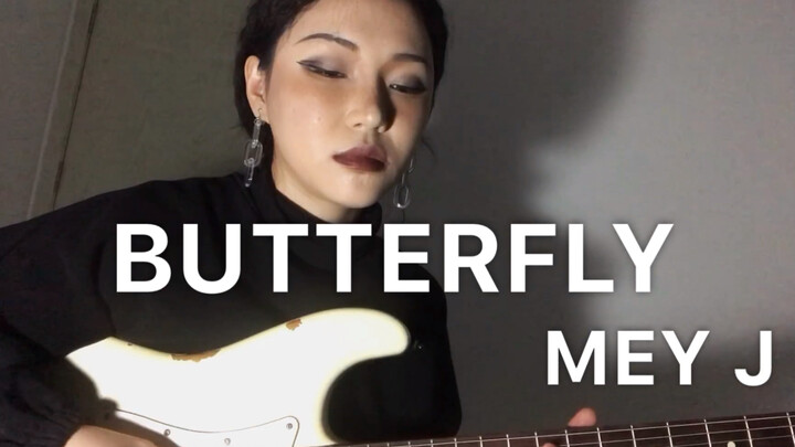 BUTTERFLY -UMI (COVER BY MEY)