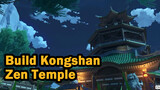 Build Kongshan Zen Temple