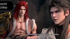 Wu dong Qian kun s6 eps01 sub indo 1080p