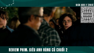 (P8) Siêu Anh Hùng Củ Chuối Khùng Mỹ #ReviewPhim