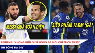 TIN BÓNG ĐÁ 24/1: Bất ngờ Benzema lên tiếng BẢO VỆ Messi? Chelsea hạ đẹp Tottenham