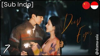[Sub Indo] Deep Affection Eyes – Eps. 07 (2025)