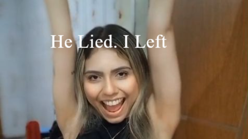 He Lied. I Left. 💋💅🏻