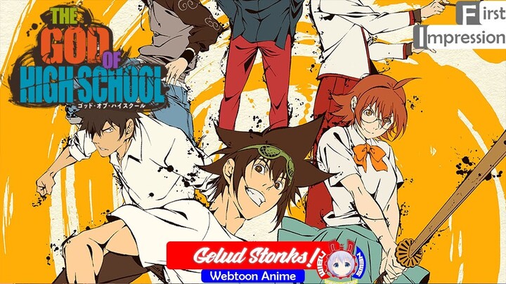 Episode pertamanya LUMAYAN MENARIK! | God of Highschool | FirstImpression