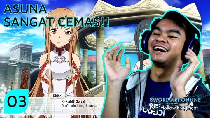 Maaf ya Asuna :( - Sword Art Online: Hollow Fragment 03 | Indonesia