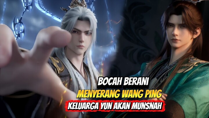 RNG - 138 | akibat menyinggung wang ping keluarga sun hampir di musnahkan untuk ke dua kalinya