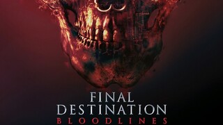 Final Destination Bloodlines Sub Indo
