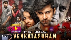 Venkatapuram (2017) Hindi Dubbed UNCUT 720p