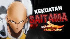 KEKUATAN SAITAMA_ONE PUNCH MAN