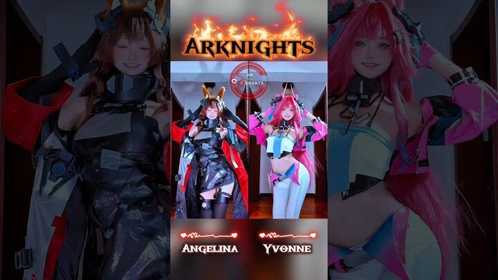 Angelina vs Yvonne Cute Dance  Arknights Cosplay #shorts