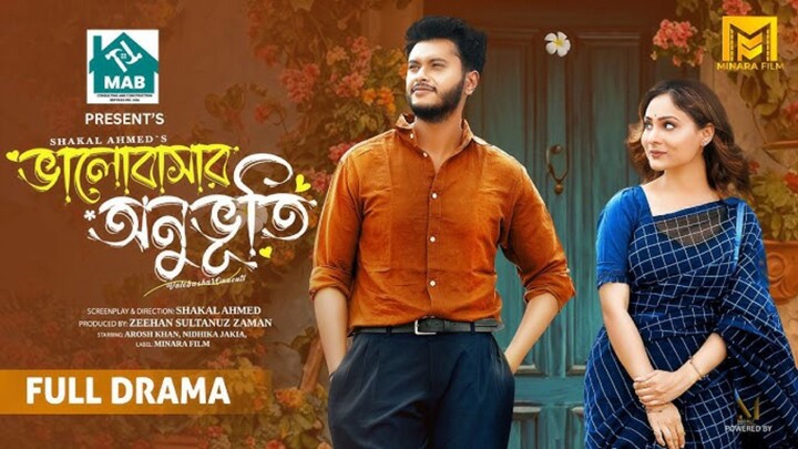 Valobashar Onuvuti Bangla New Natok #Arosh Khan #Nidhika #bangla new natok 2025