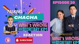 What's Wrong With Secretary Kim Episode 20 || Kim Chiu || Paulo Avelino || REACTION