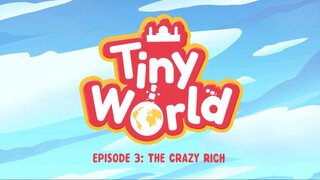 The Crazy Rich | Episode -3 | Free Quran Education | Tiny World Series