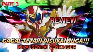 KIKAI SENTAI ZENKAIGER-SERIES REVIEW!!!