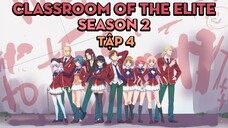 Season 2 | Tập 4 | Chào Mừng Đến Với Lớp Học Biết Tuốt | AL Anime