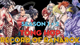 TỔNG HỢP "Record of Ragnarok" | Season 1 + 2 | AL Anime
