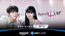 My Lovely Liar Season-01 (Episode-02) Hindi Dubbed / Korean Drama